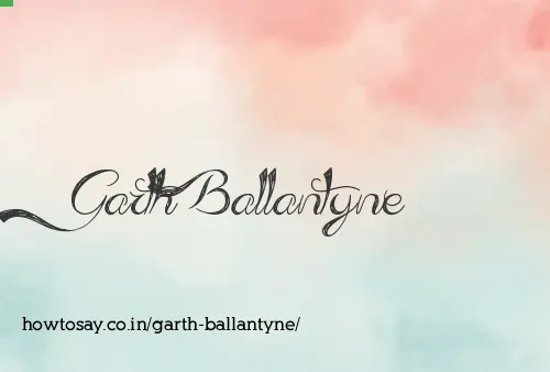 Garth Ballantyne