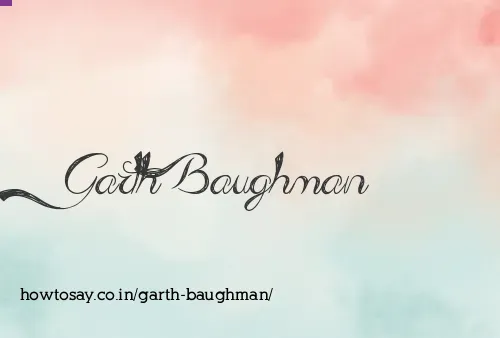 Garth Baughman