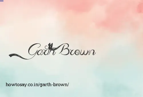 Garth Brown