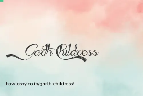 Garth Childress