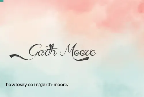 Garth Moore