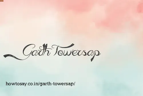 Garth Towersap
