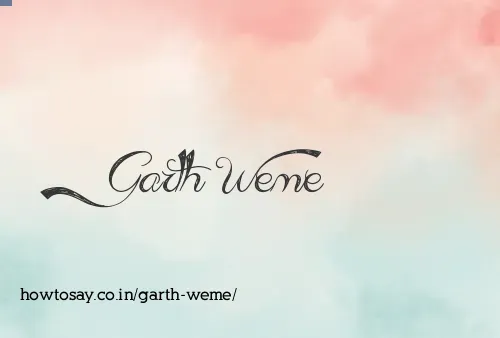Garth Weme