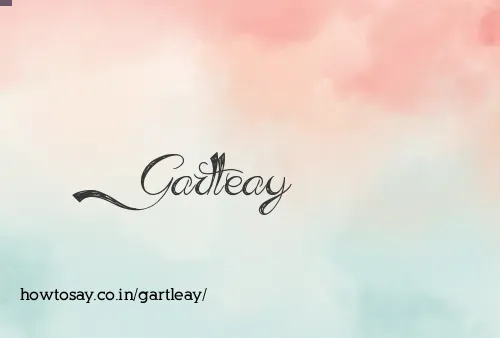 Gartleay