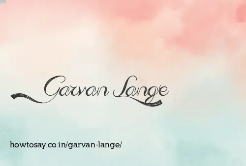 Garvan Lange
