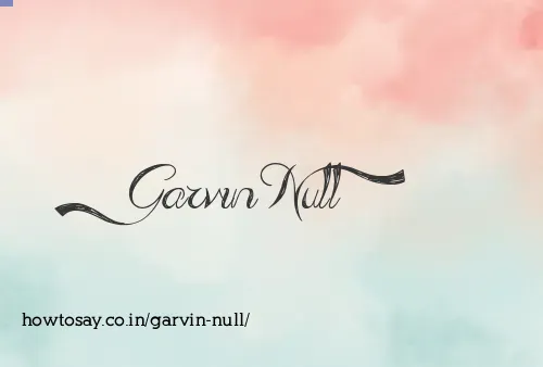 Garvin Null