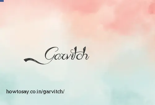 Garvitch