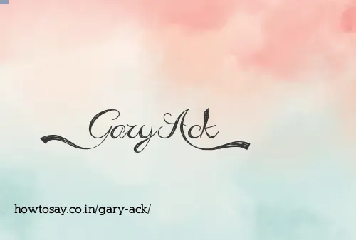 Gary Ack