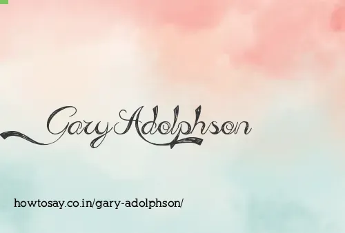 Gary Adolphson