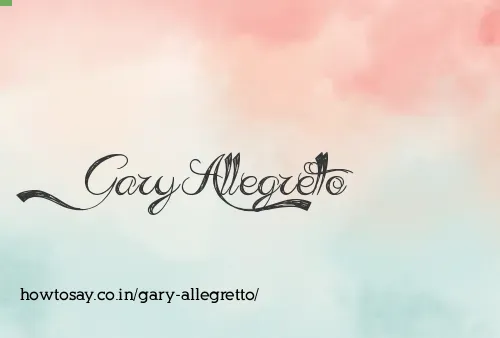 Gary Allegretto