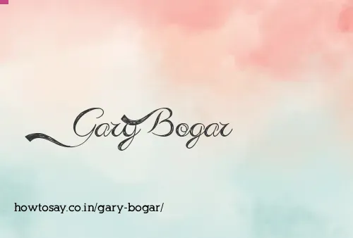 Gary Bogar