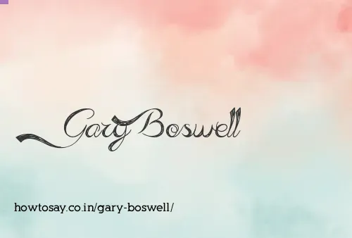 Gary Boswell