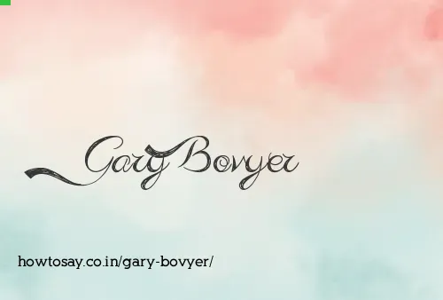 Gary Bovyer