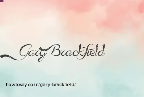 Gary Brackfield
