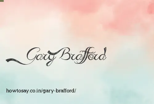 Gary Brafford