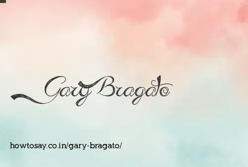 Gary Bragato