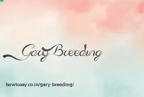 Gary Breeding