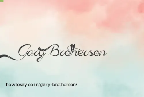 Gary Brotherson