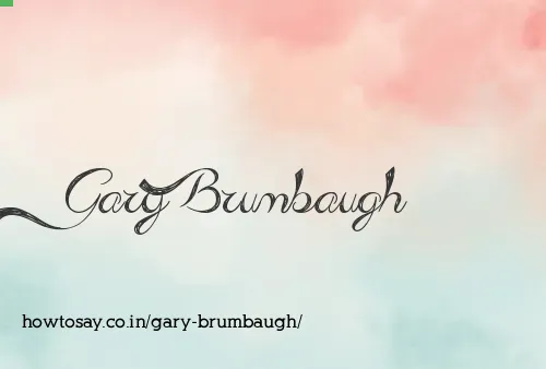 Gary Brumbaugh