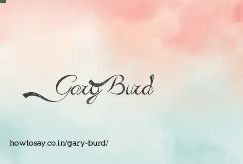 Gary Burd