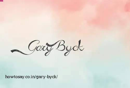 Gary Byck