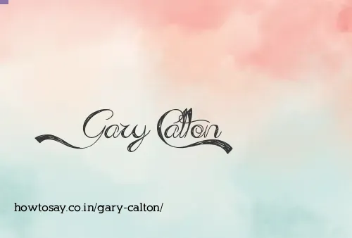 Gary Calton