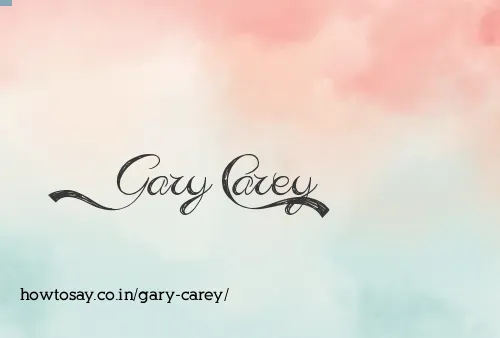 Gary Carey