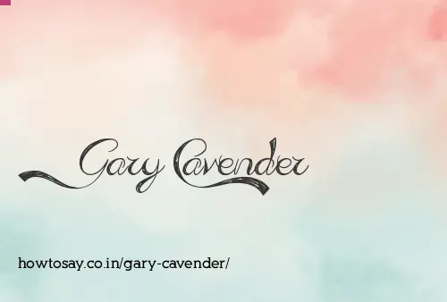 Gary Cavender