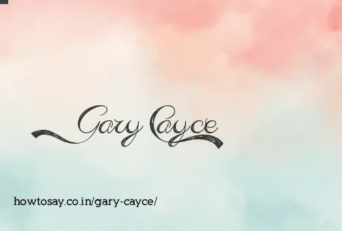 Gary Cayce