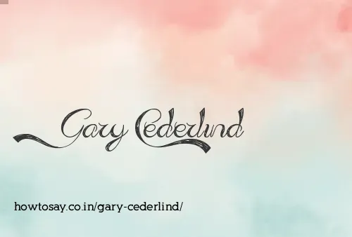 Gary Cederlind