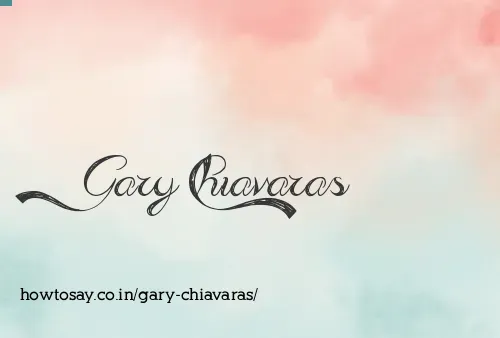 Gary Chiavaras