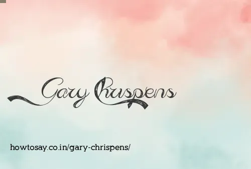 Gary Chrispens
