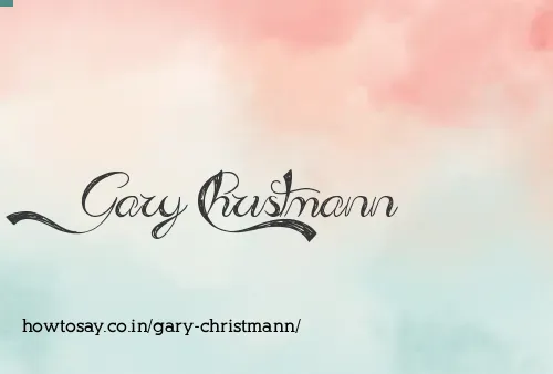 Gary Christmann