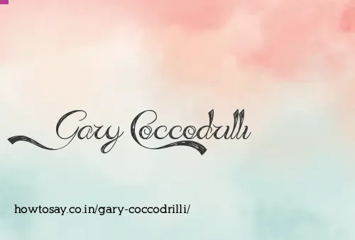 Gary Coccodrilli