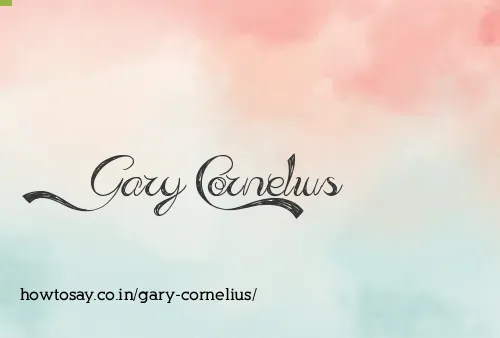 Gary Cornelius