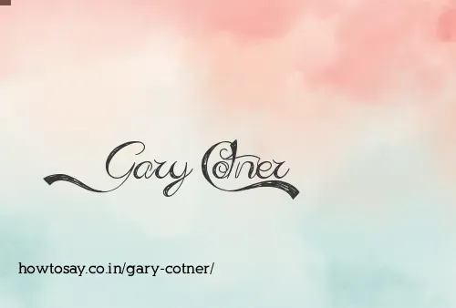 Gary Cotner