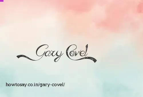 Gary Covel