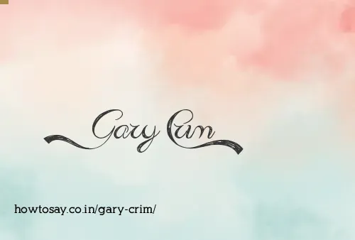 Gary Crim