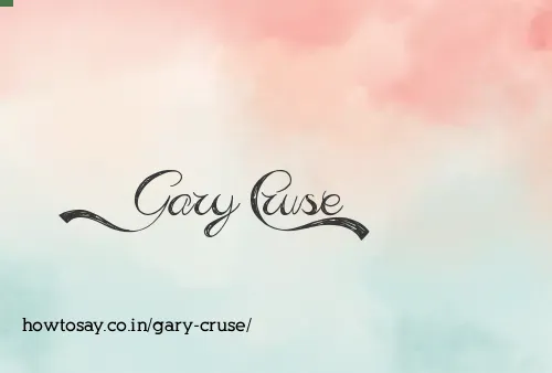 Gary Cruse