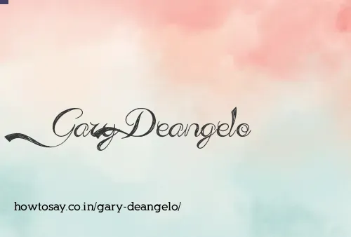 Gary Deangelo