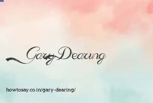 Gary Dearing