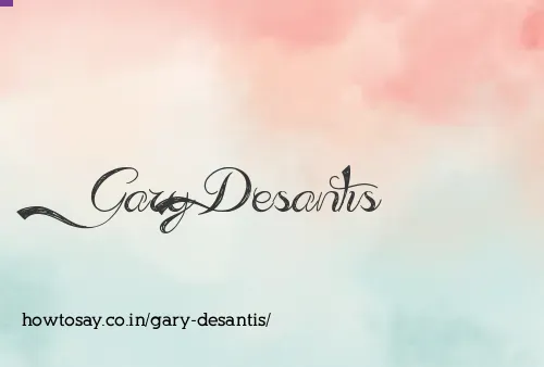 Gary Desantis