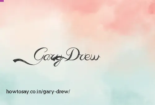 Gary Drew