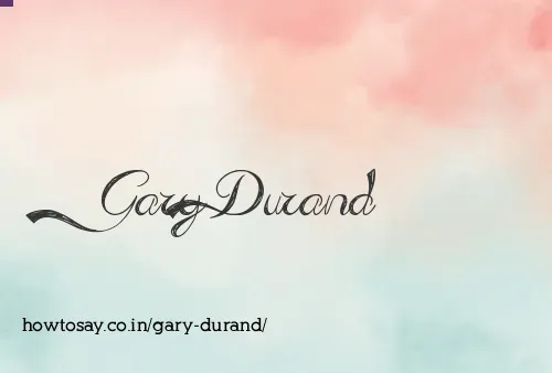Gary Durand