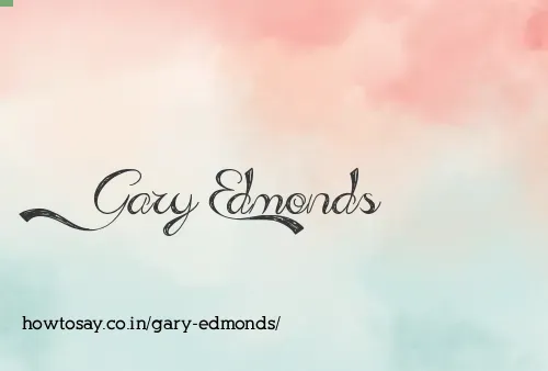 Gary Edmonds
