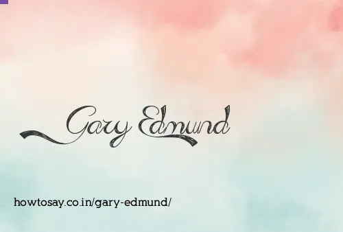 Gary Edmund