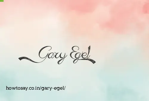 Gary Egel