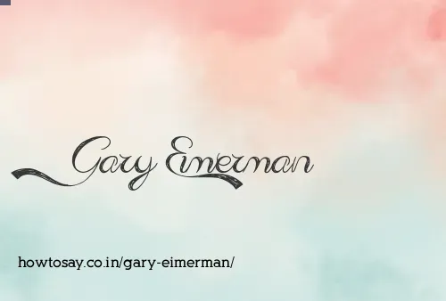 Gary Eimerman