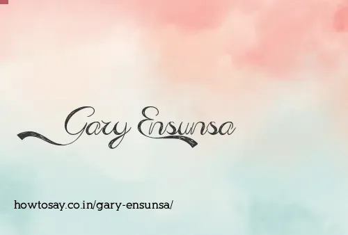 Gary Ensunsa