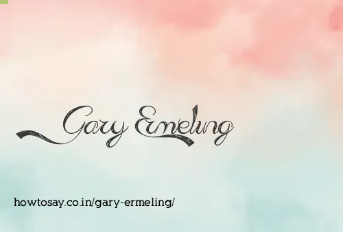 Gary Ermeling